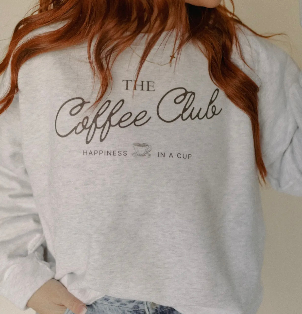 The Coffee Club Sweatshirt